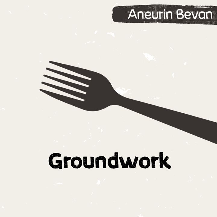 Illustration for Groundwork in Aneurin Bevan